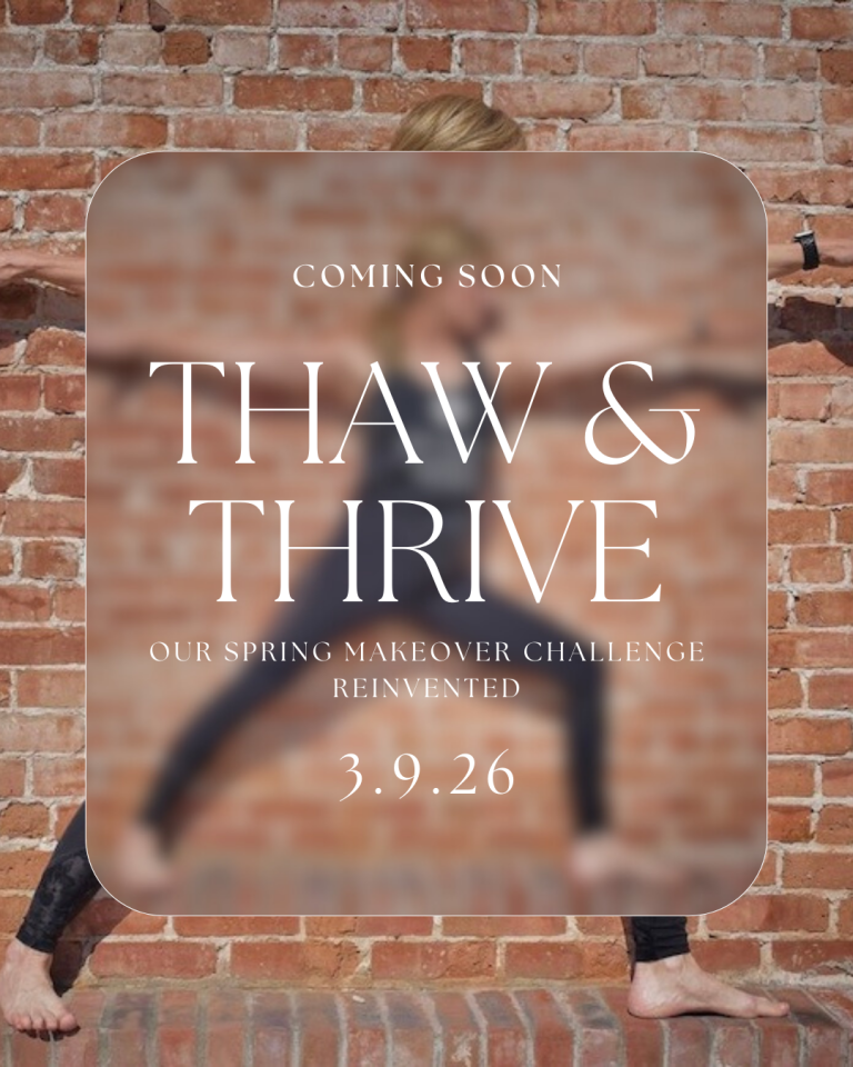 MARCH 9, 2026 THAW & THRIVE - OUR SPRING MAKEOVER CHALLENGE REINVENTED